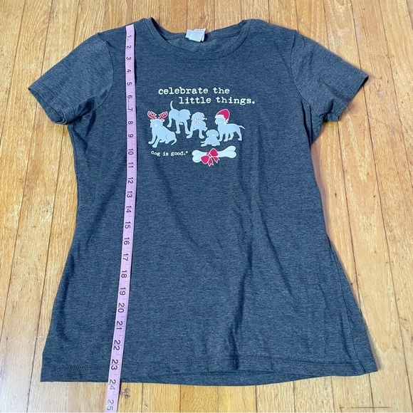 Dog Is Good Gray Holiday T Shirt Small “Celebrate The Little Things” - Picture 3 of 7
